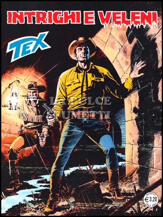TEX GIGANTE # 660: INTRIGHI E VELENI